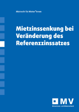 Ratgeber-Broschüre «Mietzinssenkung bei Veränderung des Referenzzinssatzes»