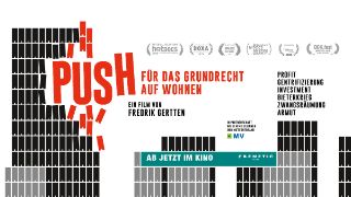 Filmvorführung: "PUSH - für das Grundrecht auf Wohnen"